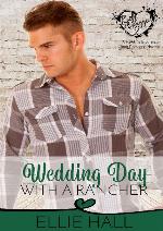 Wedding Day with a Rancher (Rich & Rugged: a Hawkins Brothers Clean Romance Book 2)