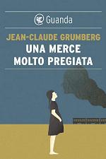 Una merce molto pregiata (Italian Edition)