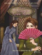 (Os Mistérios de Enola Holmes #4) O Caso do Estranho Leque Rosa