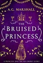 The Bruised Princess: A Short Retelling of The Princess and the Pea (Once Upon a Short Story Book 3)