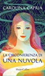 La circonferenza di una nuvola (Italian Edition)