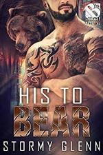 His to Bear [Bear Essentials] (Siren Publishing The Stormy Glenn ManLove Collection)