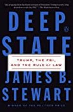 Deep State: Trump, the FBI, and the Rule of Law
