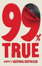 99% True: Almost a National Bestseller