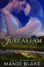Just As I Am (Unfailing Love Book 1)