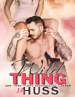 Wild Thing (Naughty Things Book 3)