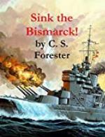 Sink the Bismarck!