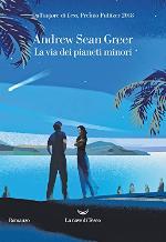 La via dei pianeti minori (Italian Edition)