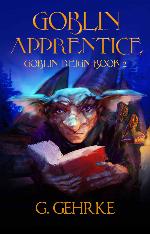 Goblin Apprentice (Goblin Reign Book 2)
