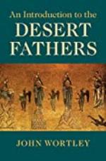 An Introduction to the Desert Fathers