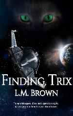 Finding Trix (Felines of Furyne Book 3)