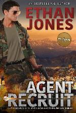Agent Recruit - A Max Thorne Spy Thriller: An Assassination Military Suspense Action Adventure Thriller - Book 2