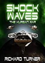 Shock Waves (The Kurgan War Book 10)