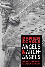 Angels and Archangels: A Magician's Guide