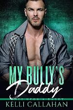 My Bully's Daddy (Once Upon a Daddy)