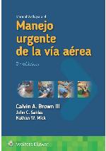 Manual Walls para el manejo urgente de la vía aérea (Spanish Edition)