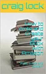 How to Write, Create and Publish your Book with Amazon: &quot;Write, create, innovate and publish&quot; (How to write and publish your book 2)