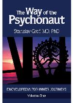 The Way of the Psychonaut Volume One: Encyclopedia for Inner Journeys