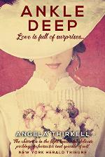 Ankle Deep: A romantic comedy of errors set in the English countryside