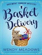 Basket Delivery (Rosemary Harbor Mystery Book 5)