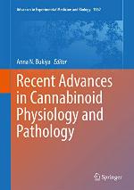 Recent Advances in Cannabinoid Physiology and Pathology (Advances in Experimental Medicine and Biology Book 1162)