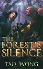 The Forest's Silence: A LitRPG Fantasy (Adventures on Brad Book 6)