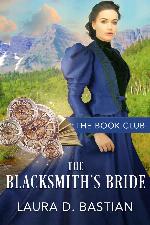 The Blacksmith's Bride: A Brides of Golden Valley Story (Book Club #14)