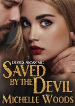 Saved by the Devil (Devils Arms Book 3)