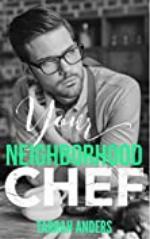 Your Neighborhood Chef (The Neighborhood Book 5)