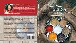 From Mom With Love . . .A Complete Guide to Indian Cooking and Entertaining: A Complete Guide to Indian Cooking and Entertaining
