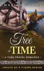 The Tree of Time: a Time Travel Romance: Called by a Viking Series Book 5