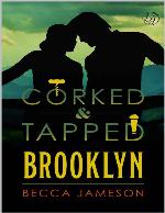 Brooklyn (Corked and Tapped Book 3)