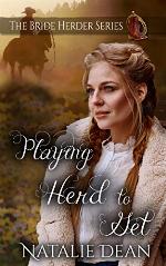 Playing Herd to Get (The Bride Herder Book 7)