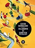 Sillabario di genetica per principianti (Italian Edition)