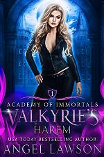 Valkyrie's Harem: Urban Fantasy Romance (Academy of Immortals Book 1)