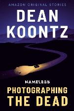 Photographing the Dead (Nameless: Season One Book 2)