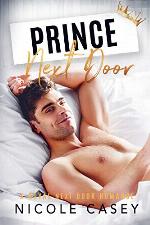Prince Next Door: A Royal Next Door Romance (Temptation Next Door Book 5)
