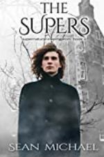 The Supers (Supernatural Explorers Book 1)