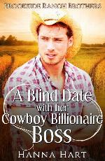 A Blind Date With Her Cowboy Billionaire Boss (Brookside Ranch Brothers)