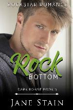Rock Bottom Rockstar Romance (Dark Horse Book 3)