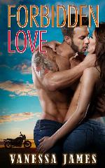 Forbidden Love (Book 1): An Insta Love Biker Bad Boy Romance Book 1 (Forbidden Series)
