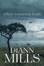 Where Tomorrow Leads (Hope of Sudan Book 2)