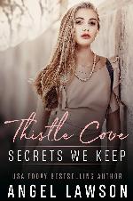 Secrets We Keep: Dark High School Romance (Thistle Cove Book 1)