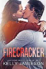 Firecracker: A contemporary romance