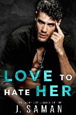 Love to Hate Her-The Complete Duet: Enemies to Lovers Rockstar Romance (Wild Love Book 2)