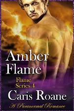 Amber Flame: A Paranormal Romance (The Flame Series Book 4)