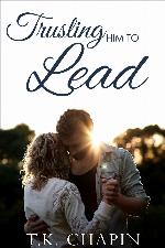 Trusting Him To Lead (His Tender Mercies #3)