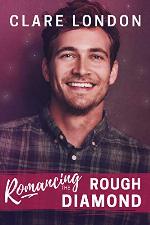 Romancing the Rough Diamond