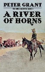 A River of Horns (Ames Archives Book 4)