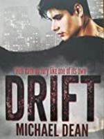 Drift: Drift (Drift Saga Book 1)